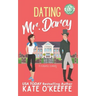 Dating Mr. Darcy: A romantic comedy