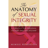 The Anatomy of Sexual Integrity