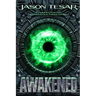 Combined Edition: The Awakened Books Four Through Six