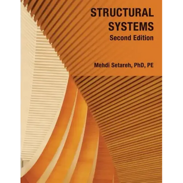 Structural Systems - Second Edition