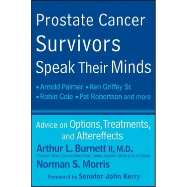 Prostate Cancer Survivors Speak Their Minds: Advice on Options, Treatments, and Aftereffects
