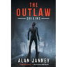 The Outlaw: Origins