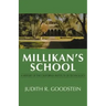Millikan's School: A History of the California Institute of Technology