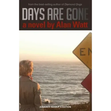 Days Are Gone