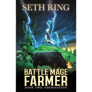 Germination: A Fantasy LitRPG Adventure