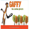 Gaffy the Curious Giraffe!