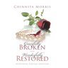 Gracefully broken Wonderfully restored: Overcoming Spiritual Seduction