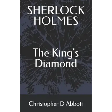 SHERLOCK HOLMES The King's Diamond