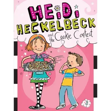 Heidi Heckelbeck and the Cookie Contest