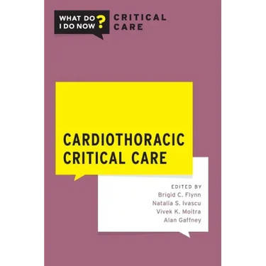 Cardiothoracic Critical Care