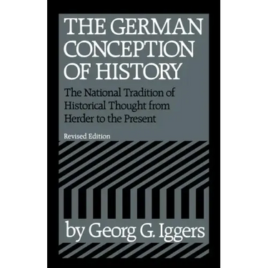 The German Conception of History