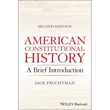 American Constitutional History: A Brief Introduction