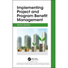 Implementing Project and Program Benefit Management