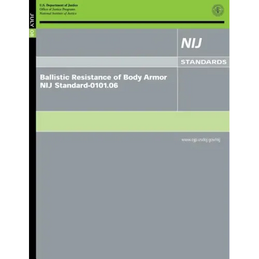 Ballistic Resistance of Body Armor NIJ Standard-0101.06
