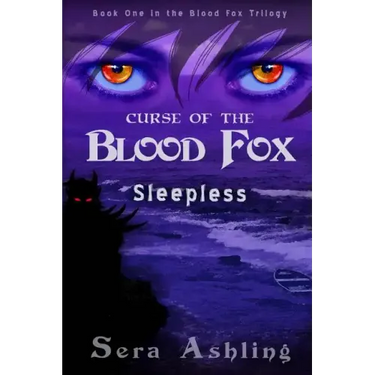 Sleepless (Curse of the Blood Fox Trilogy, Book #1)