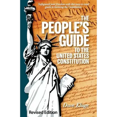 The People's Guide to the United States Constitution, Revised Edition