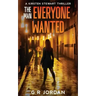 The Man Everyone Wanted: A Kirsten Stewart Thriller