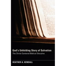 God's Unfolding Story of Salvation: The Christ-Centered Biblical Storyline