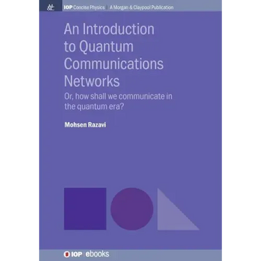 An Introduction to Quantum Communication Networks: Or, How Shall We Communicate in the Quantum Era?