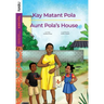 Aunt Pola's House / Kay Matant Pola