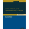 Combined Parent-Child Cognitive Behavioral Therapy: An Approach to Empower Families At-Risk for Child Physical Abuse