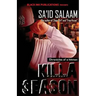 Killa Season: Chronicles of a Hitman
