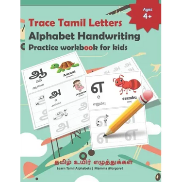 Trace Tamil Letters Alphabet Handwriting Practice workbook for kids: Tamil Alphabet/Vowels Tracing Book for Kids Practice writing Tamil Alphabets for