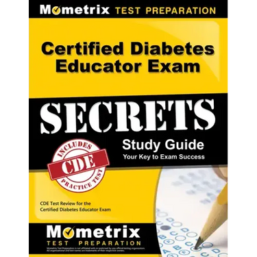 Certified Diabetes Educator Exam Secrets Study Guide: Cde Test Review for the Certified Diabetes Educator Exam
