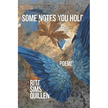 Some Notes You Hold: New and Selected Poems