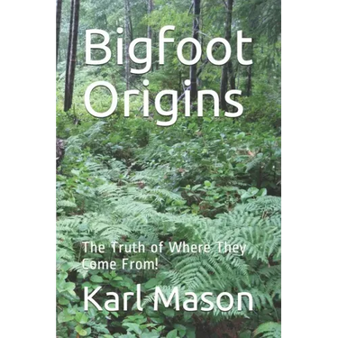 Bigfoot Origins: The Truth of Where They Come From!