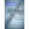 All the Types and Shadows of the Old Testament
