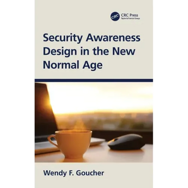 Security Awareness Design in the New Normal Age