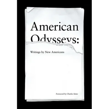 American Odysseys: Writings by New Americans