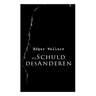 Die Schuld des Anderen