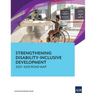 Strengthening Disability-Inclusive Development: 2021-2025 Road Map