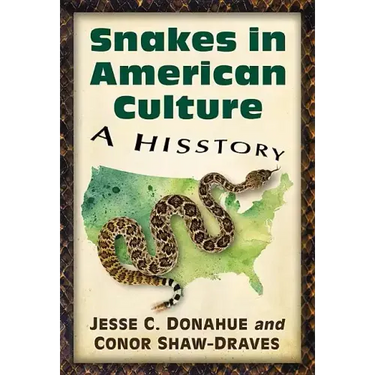 Snakes in American Culture: A Hisstory