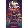 Ghost Stories for Kids Age 9 - 12