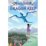 The Dragon Keep