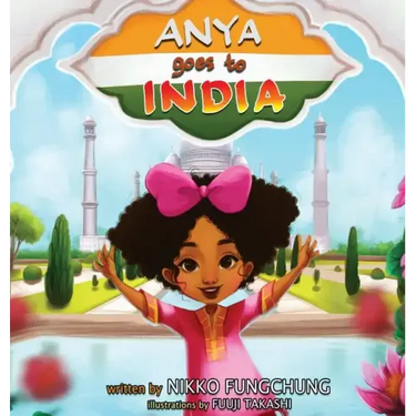 Anya Goes To India