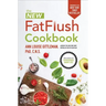 The New Fat Flush Cookbook