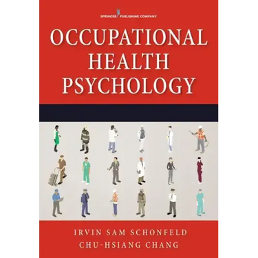 Occupational Health Psychology