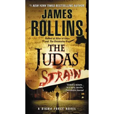 Judas Strain: A SIGMA Force Novel