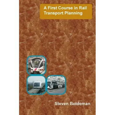 A First Course in Rail Transport Planning