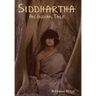 Siddhartha: An Indian Tale
