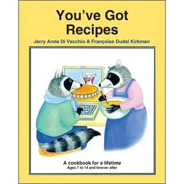 You've Got Recipes: A Cookbook for a Lifetime
