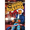 The Adventures of the Bronze Buckaroo
