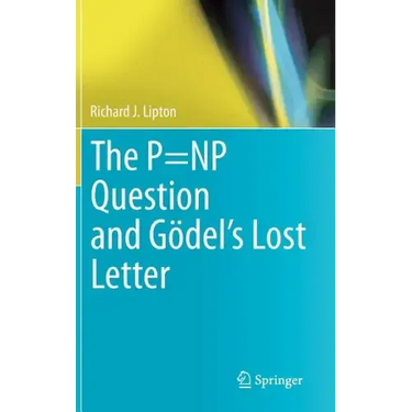 The P=np Question and Gödel's Lost Letter