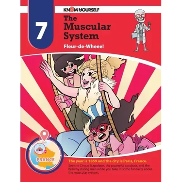 The Muscular System: Fleur-de-Wheee! - Adventure 7