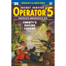 Operator 5 #30: Liberty's Suicide Legions