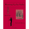 Warming Up for Violin, Book Two